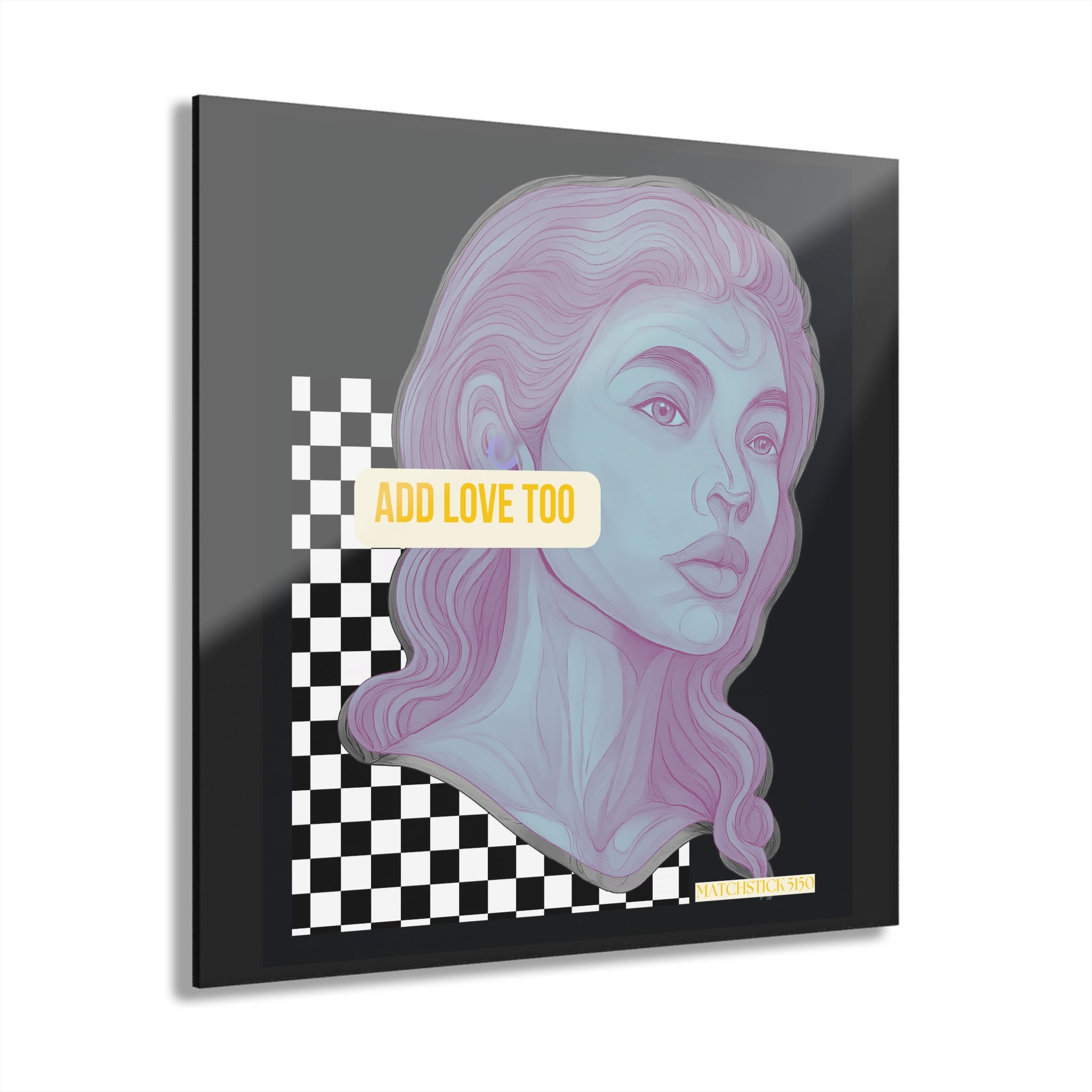 Add Love Too - Acrylic Wall Art