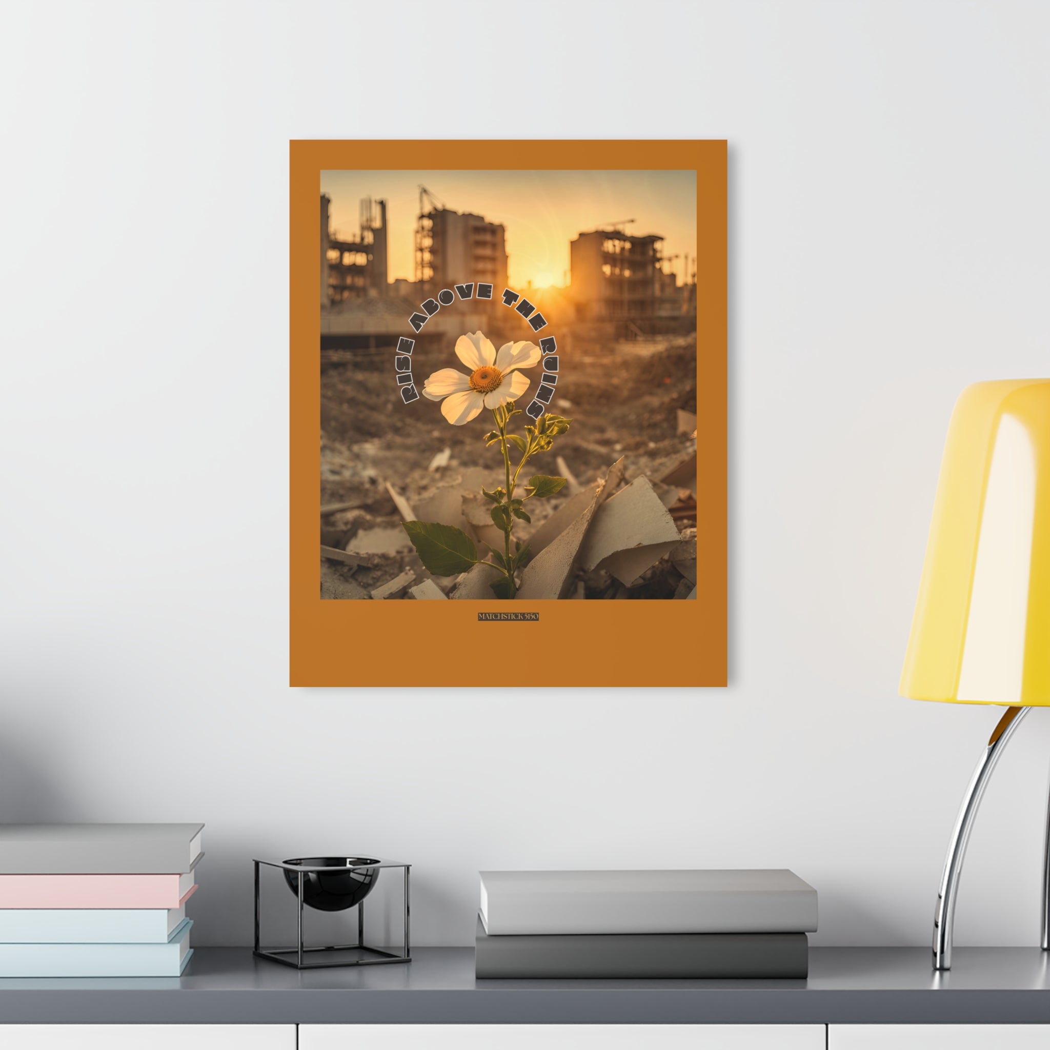 Rise Above the Ruins - Acrylic Wall Art