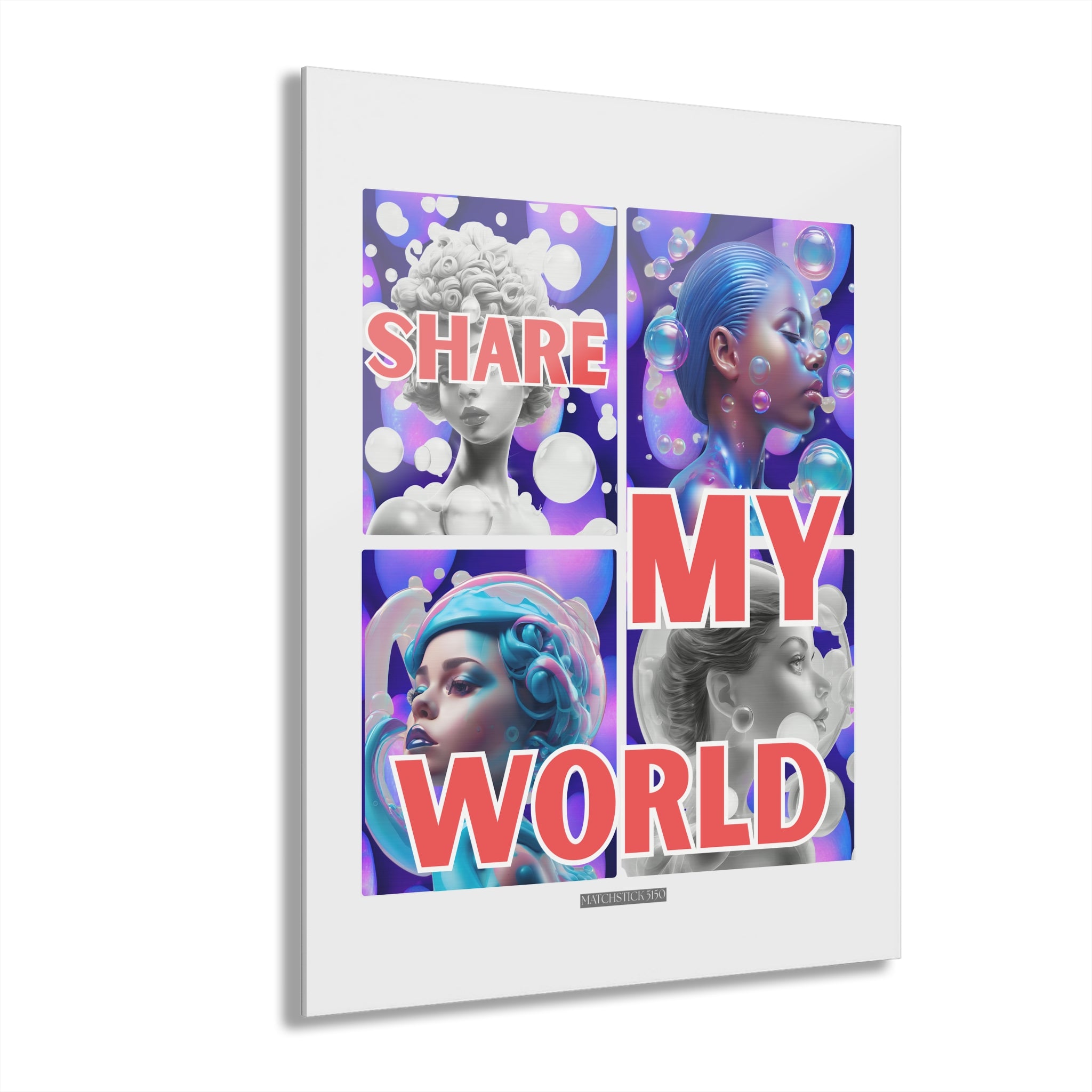 Share My World - Acrylic Wall Art