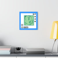 Speak Truth - Acrylic Wall Art