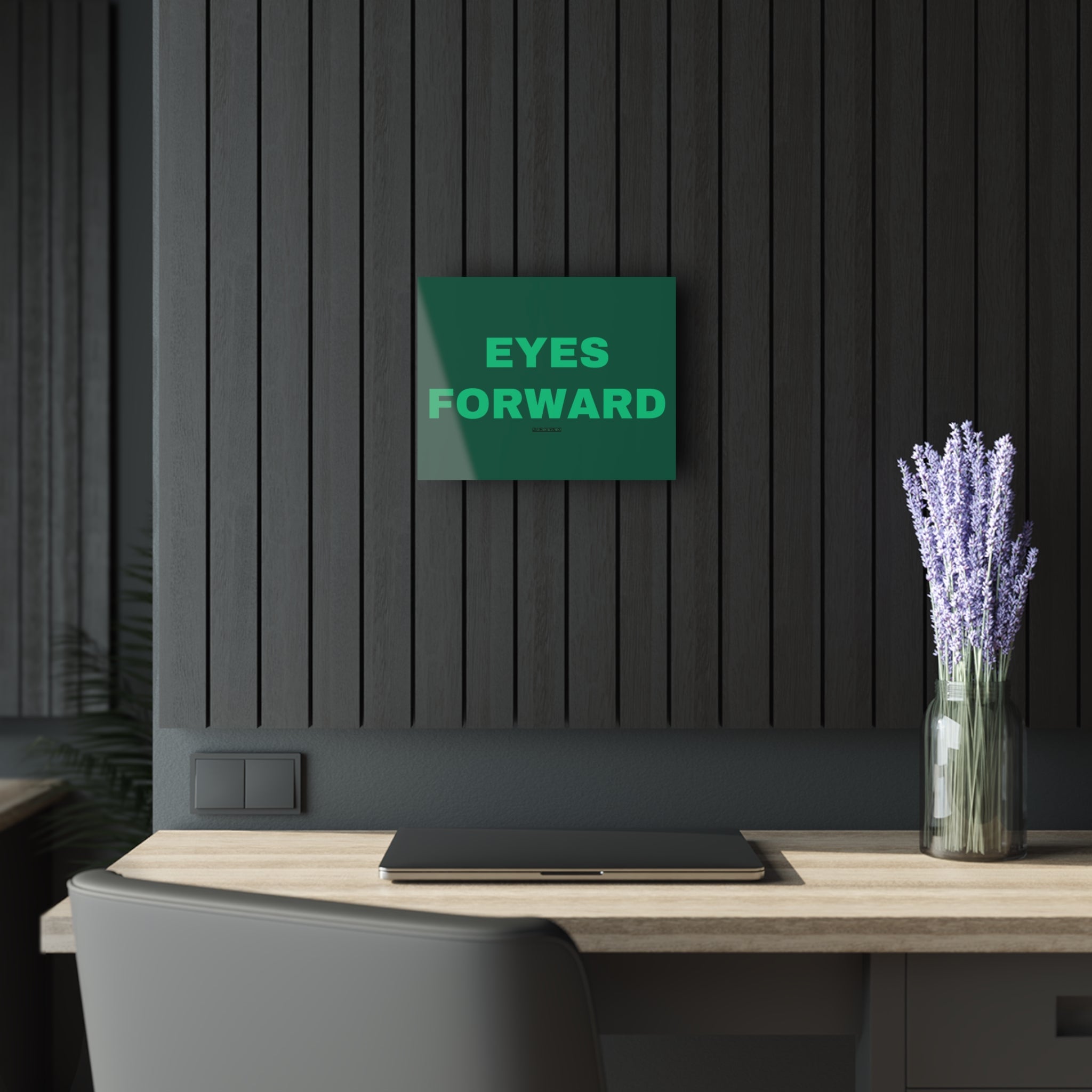 Eyes Forward - Acrylic Wall Art